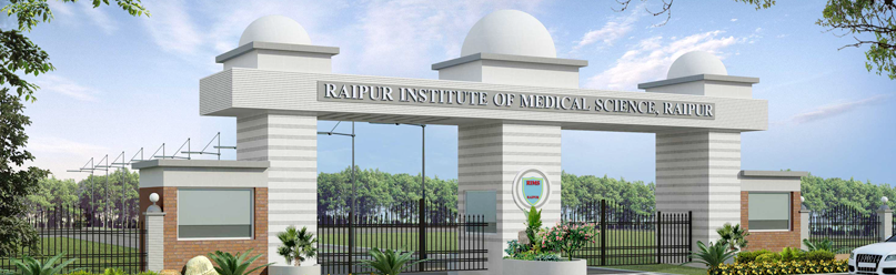Raipur Institute of Medical Sciences for MBBS and MD/MS Course